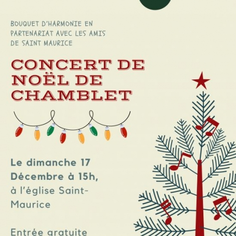 Bouquet dharmonie en partenariat avec les amis de st Maurice  un concert de Nol en lglise de Chamblet le dimanche 17 dcembre  15h ; lentre est gratuite