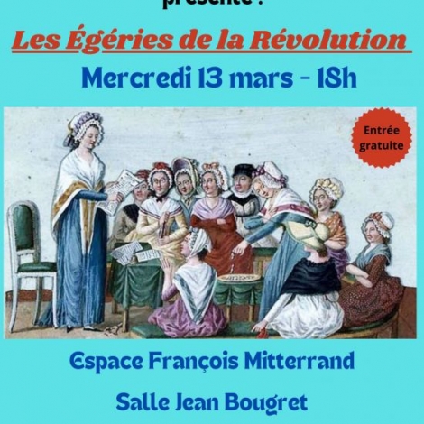 CONFERENCE LES EGERIES DE LA REVOLUTION