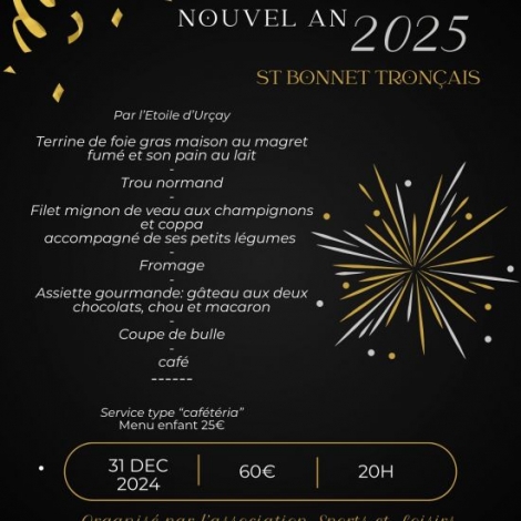 REVEILLON ST SYLVESTRE ST BONNET TRONCAIS