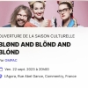 Blond and Blond and Blond ce vendredi soir à Commentry pour le lancement de la saison culturelle