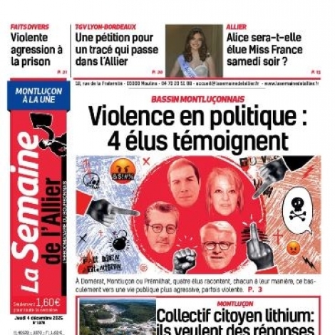 Les lus locaux face  la violence et la mise en lumire d'une opration de sauvegarde du patrimoine : c'est  lire dans La Semaine de l'Allier de ce 4 dcembre